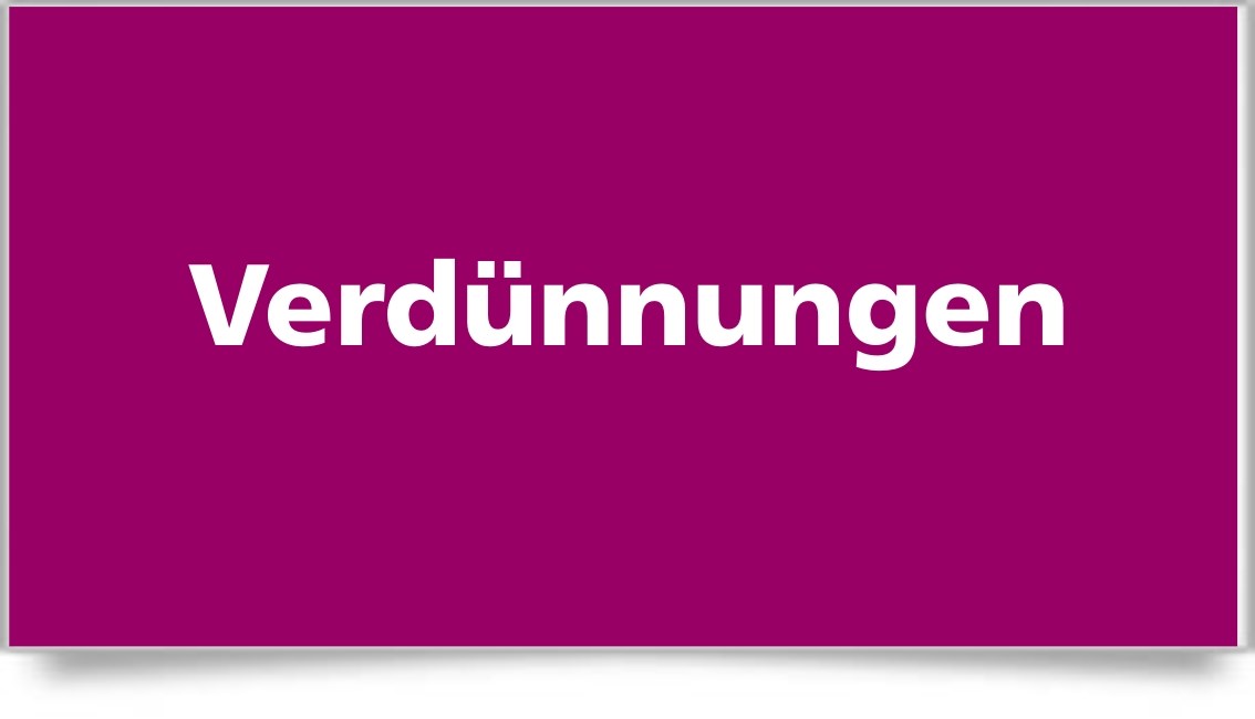 Verdünnungen