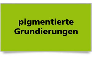 pigmentierte Grundierungen