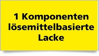 1K-lösemittelhaltige Lacke
