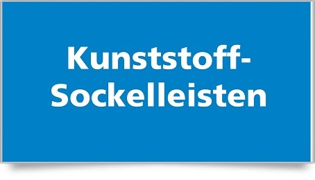 Kunststoff-Sockelleisten
