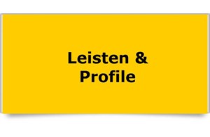 Leisten & Profile