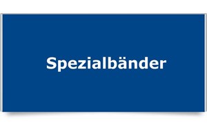 Spezialbänder