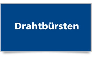 Drahtbürsten